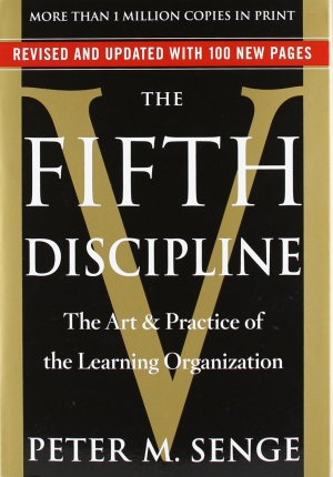 The Fifth Discipline: The Art &amp; Practice of The Learning Organization