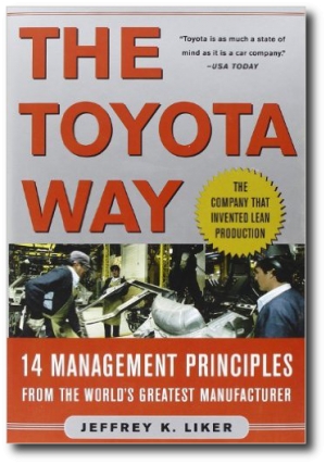 Toyota Way, The, by Jeffery Liker PhD