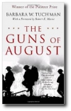 Guns of August, by Barbara Tuchman