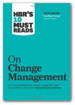 HBR&#039;s 10 Must Reads on Change Management